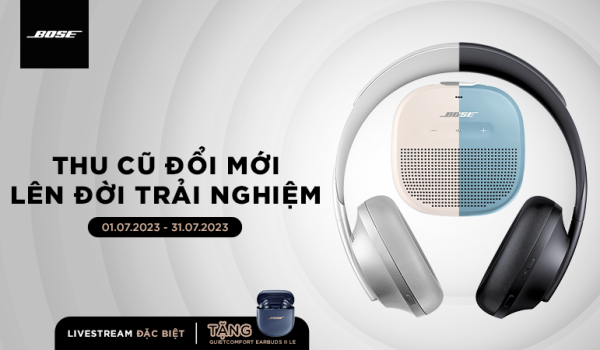 Promotion - Thu cu doi moi Bose Headphones 700, Bose SoundLink Micro